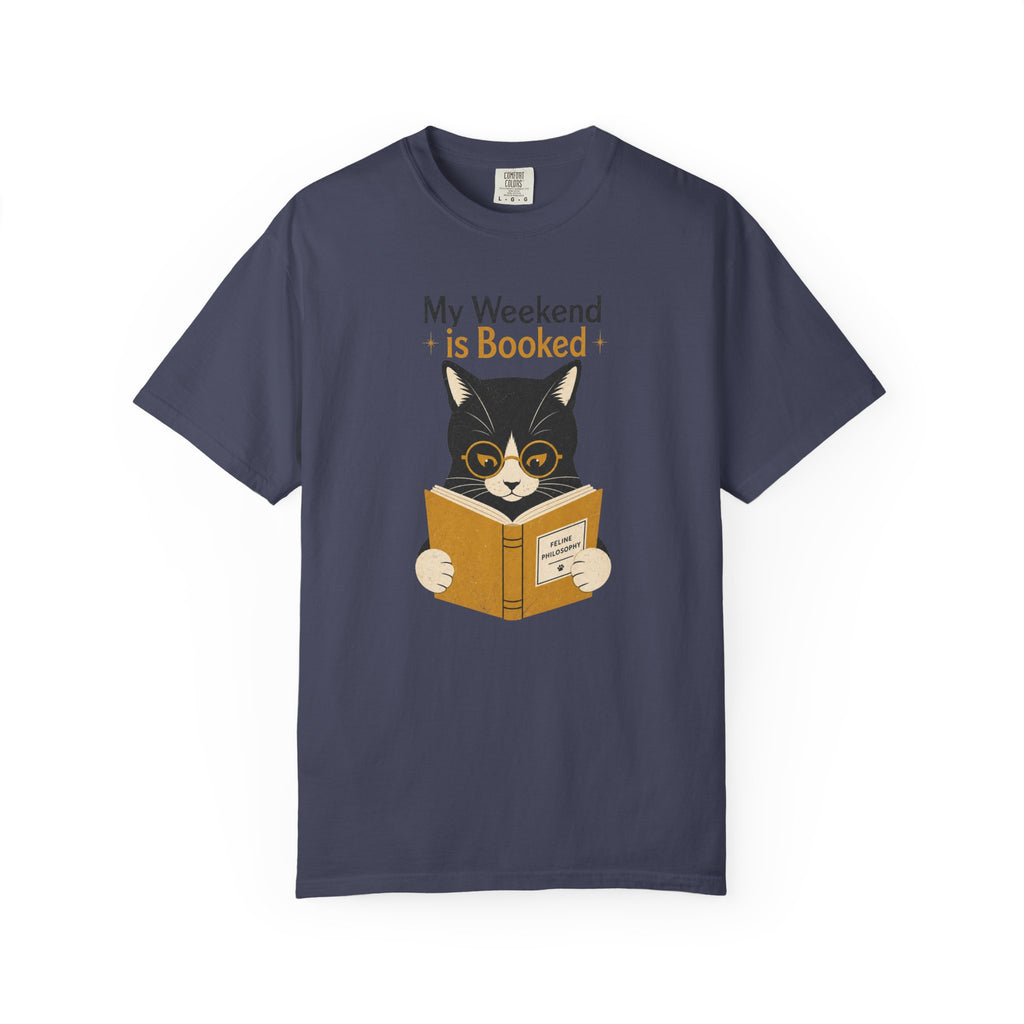 My Weekend Is Booked Cat T-Shirt