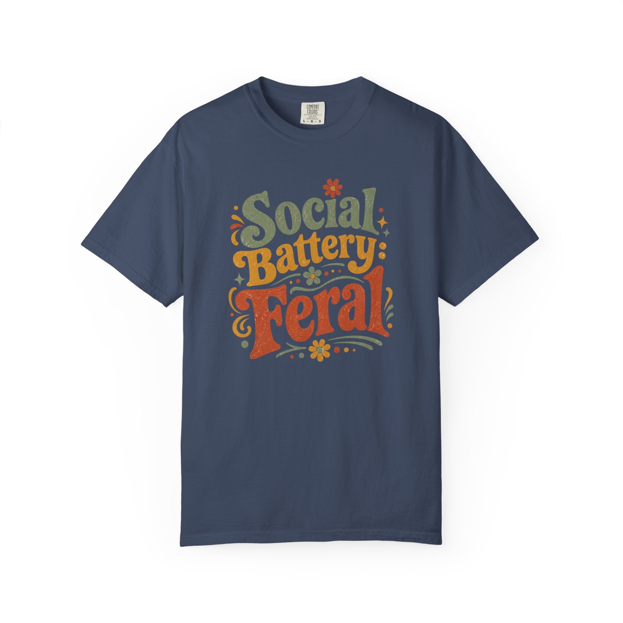 Social Battery Feral T-Shirt
