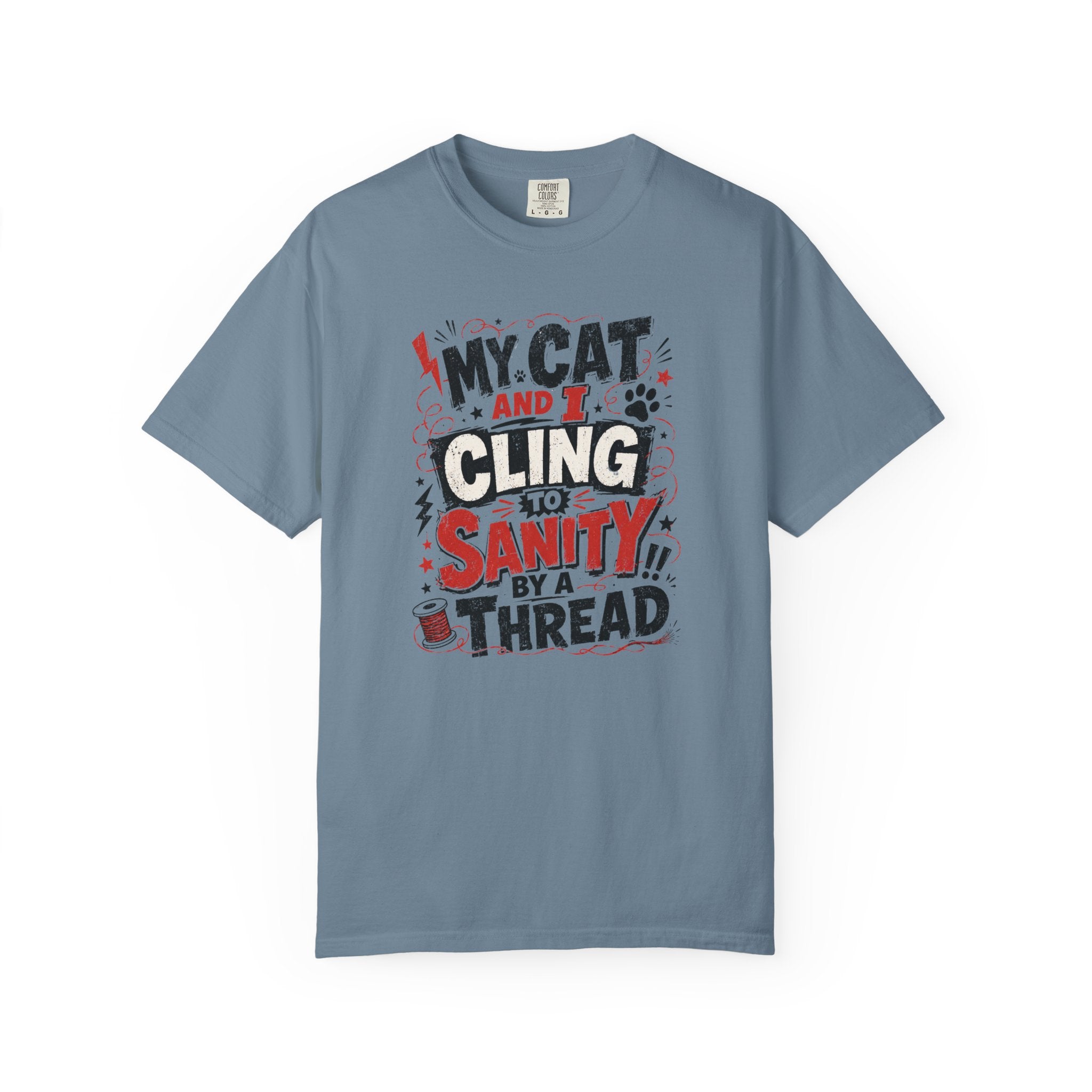 Cling To Sanity by A Thread Cat T-Shirt