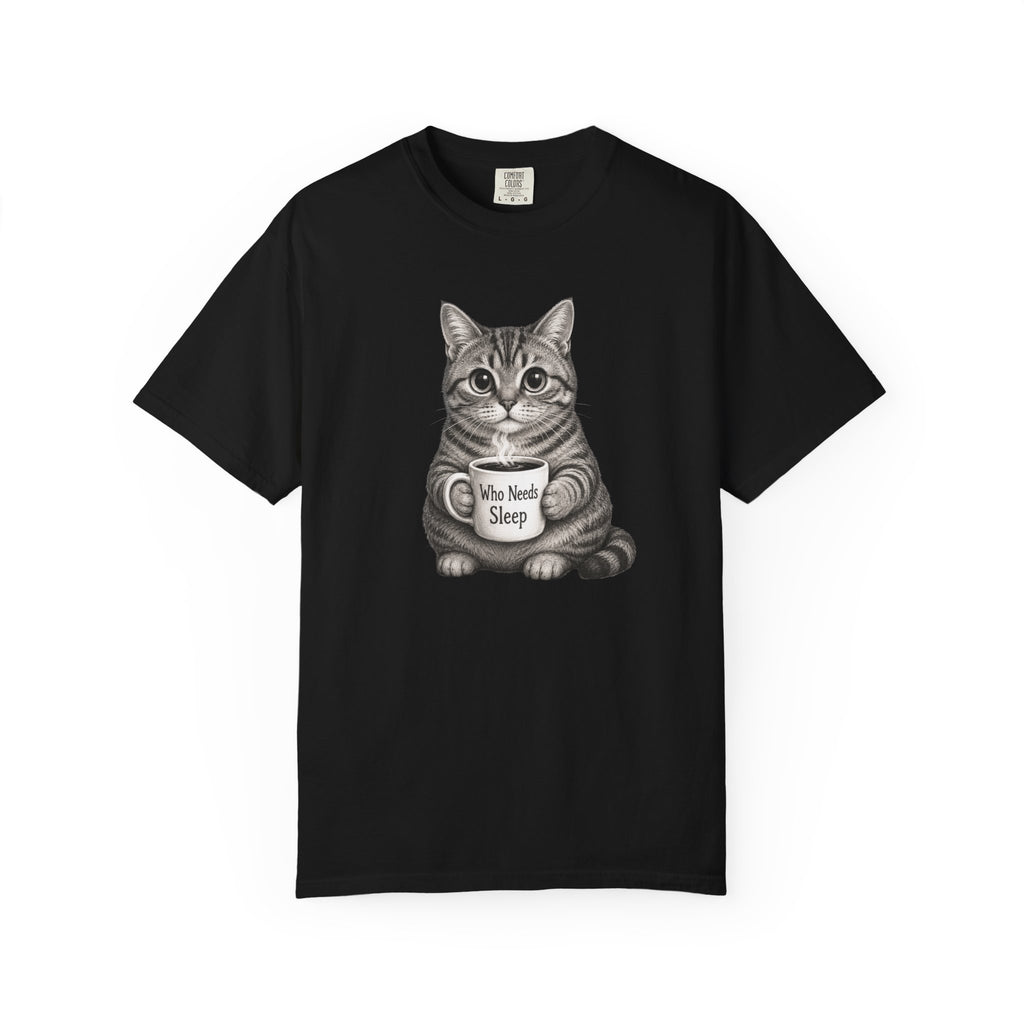 Who Needs Sleep Cat T-Shirt