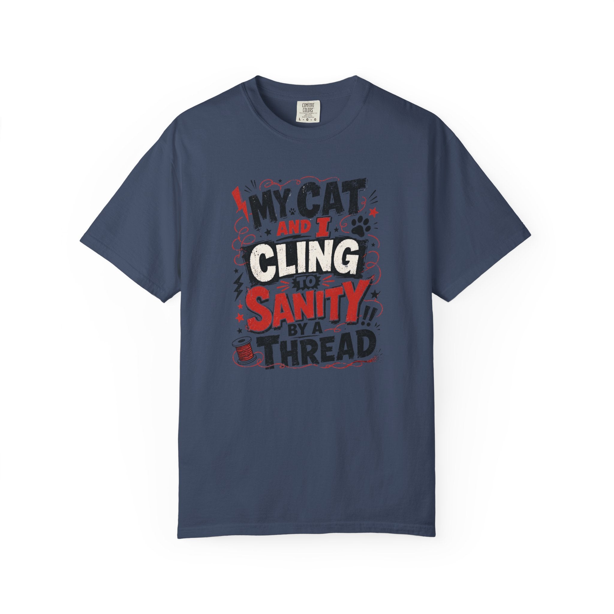 Cling To Sanity by A Thread Cat T-Shirt