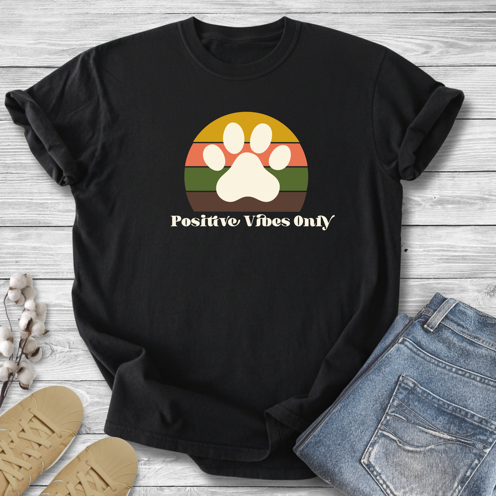 Positive Vibes Only Paw T-Shirt — Retro Pet Lover Tee