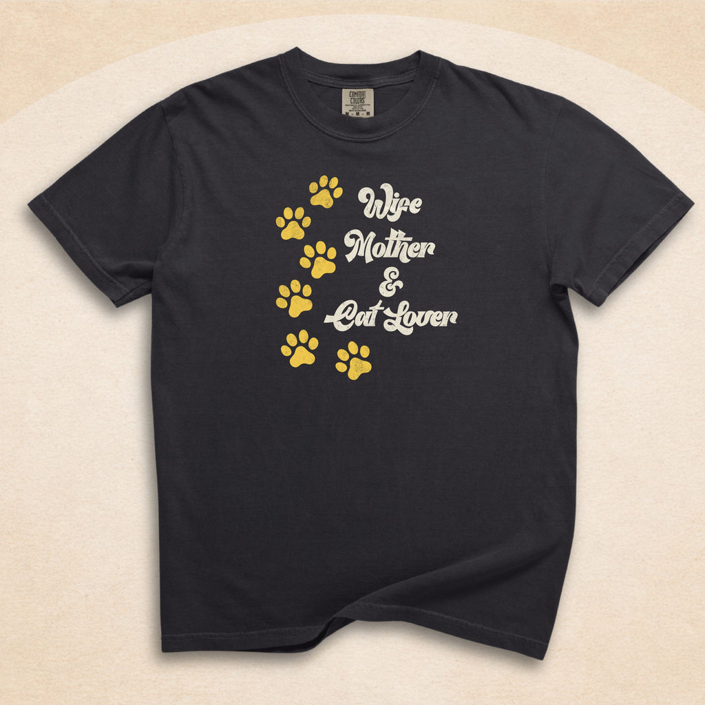 Wife, Mother & Cat Lover T-Shirt