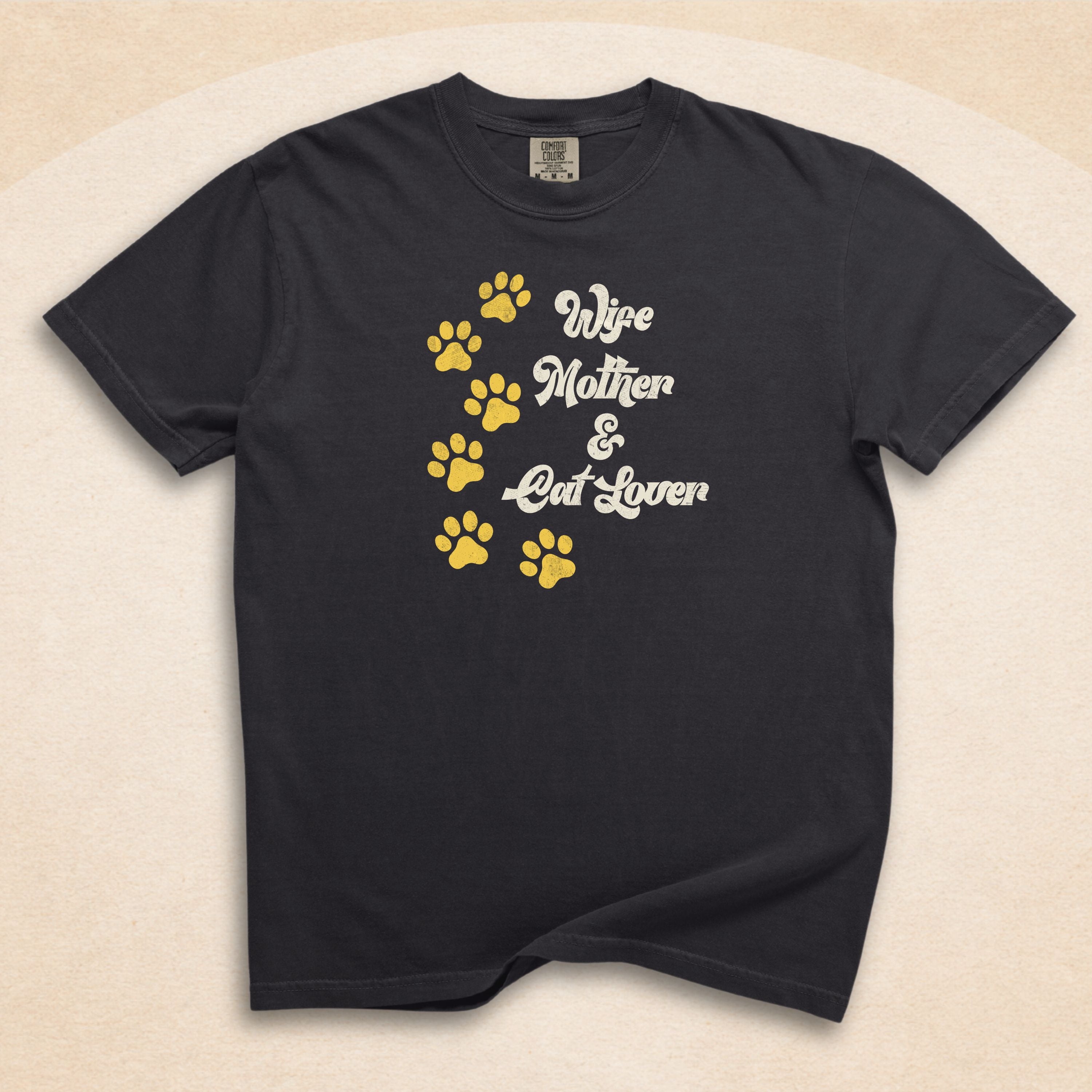 Wife, Mother & Cat Lover T-Shirt