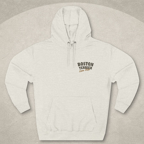 Boston Terrier Love Club Hoodie