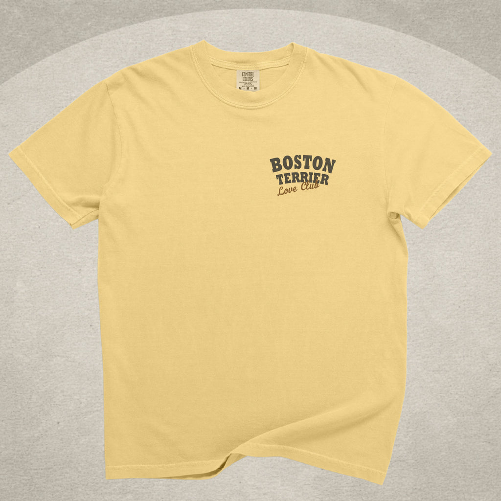 Boston Terrier Love Club Tee