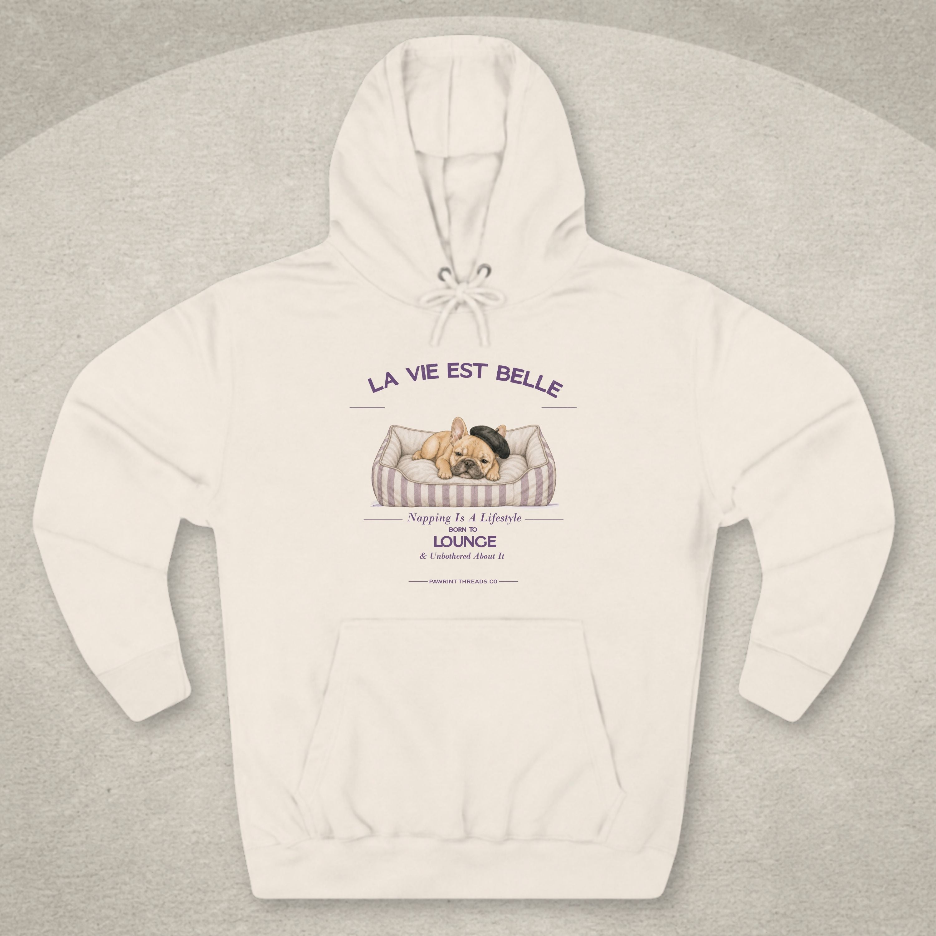 La Vie Est Belle French Dog Hoodie