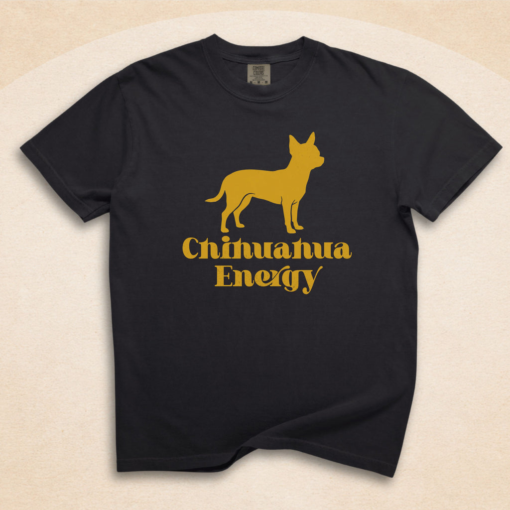 Chihuahua Dog Energy T-Shirt