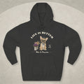 Life Is Better With A Frenchie Hoodie