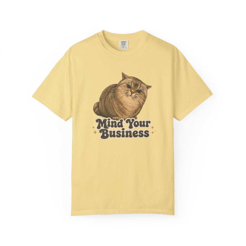 Mind Your Business Cat T-Shirt