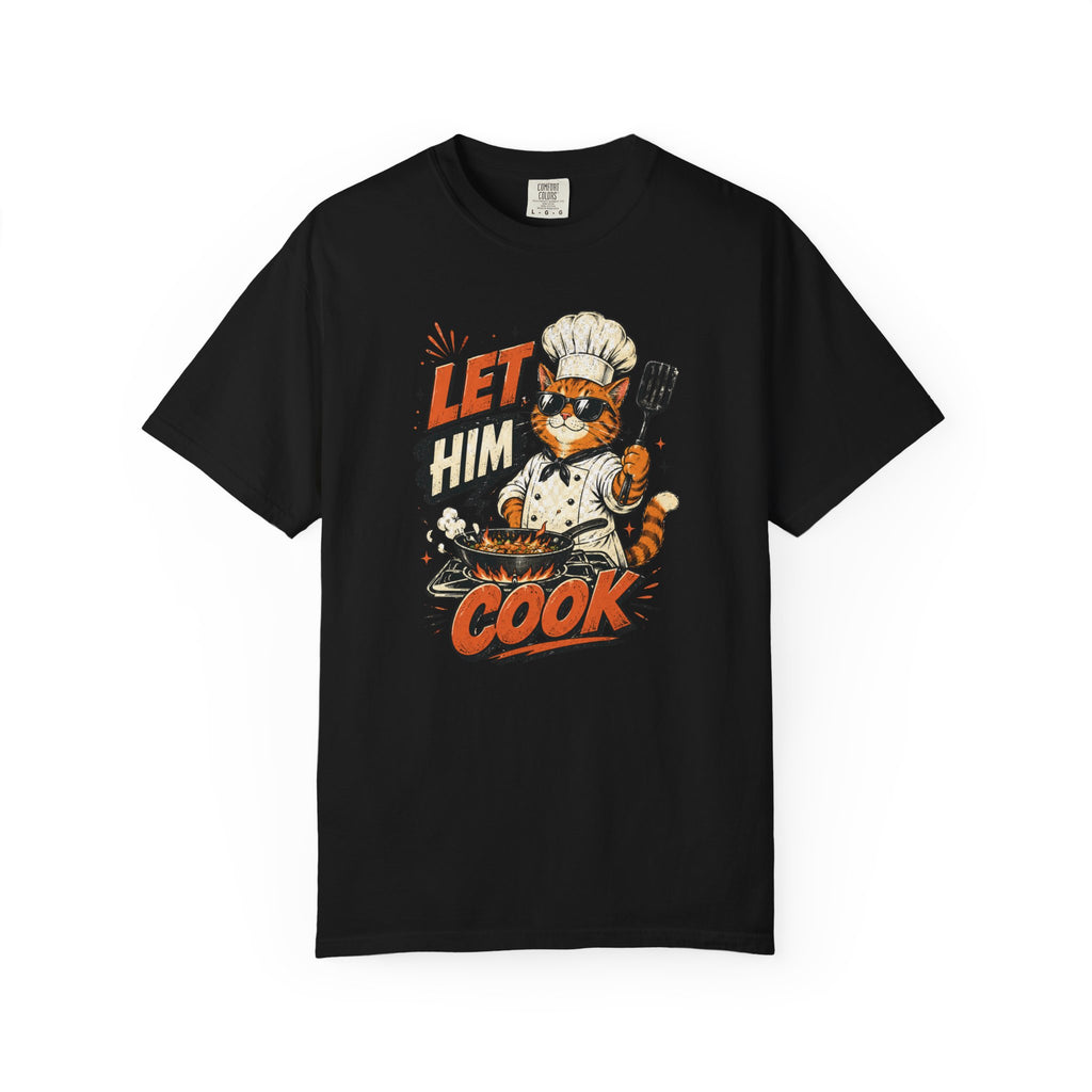 Let Him Cook Cat T-Shirt