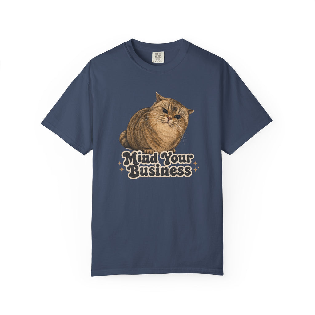 Mind Your Business Cat T-Shirt