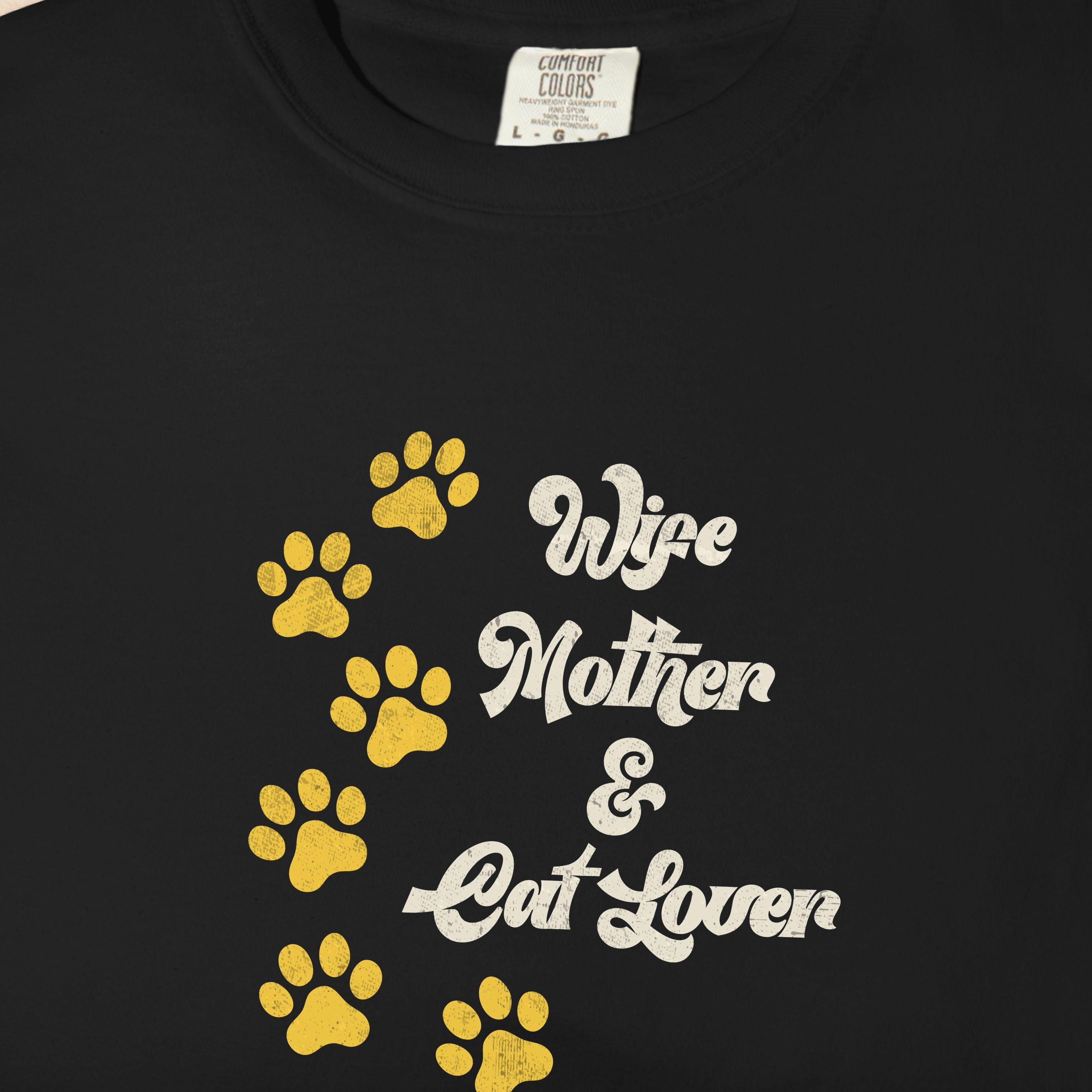 Wife, Mother & Cat Lover T-Shirt