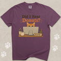 Did I Hear Donuts? Cat T-Shirt