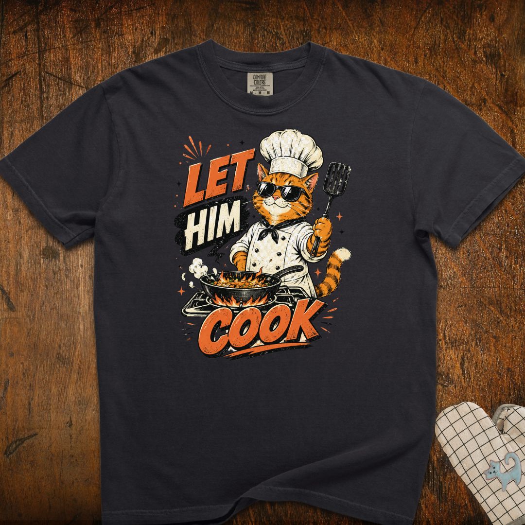Let Him Cook Cat T-Shirt