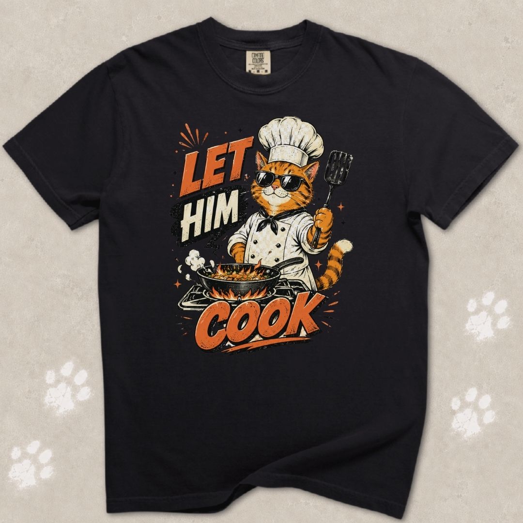 Let Him Cook Cat T-Shirt