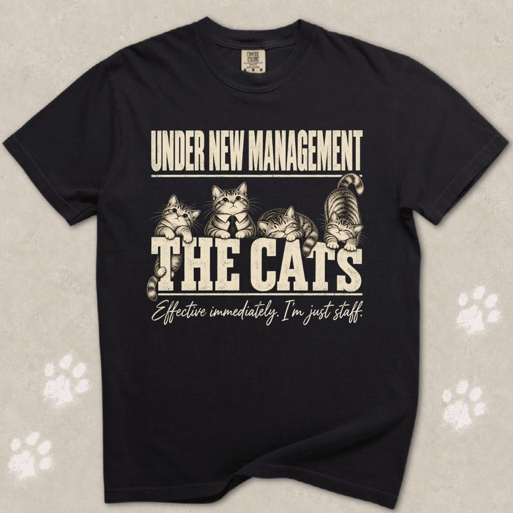 Under New Management Cat T-Shirt