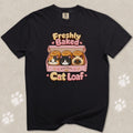 Freshly Baked Cat Loaf T-Shirt