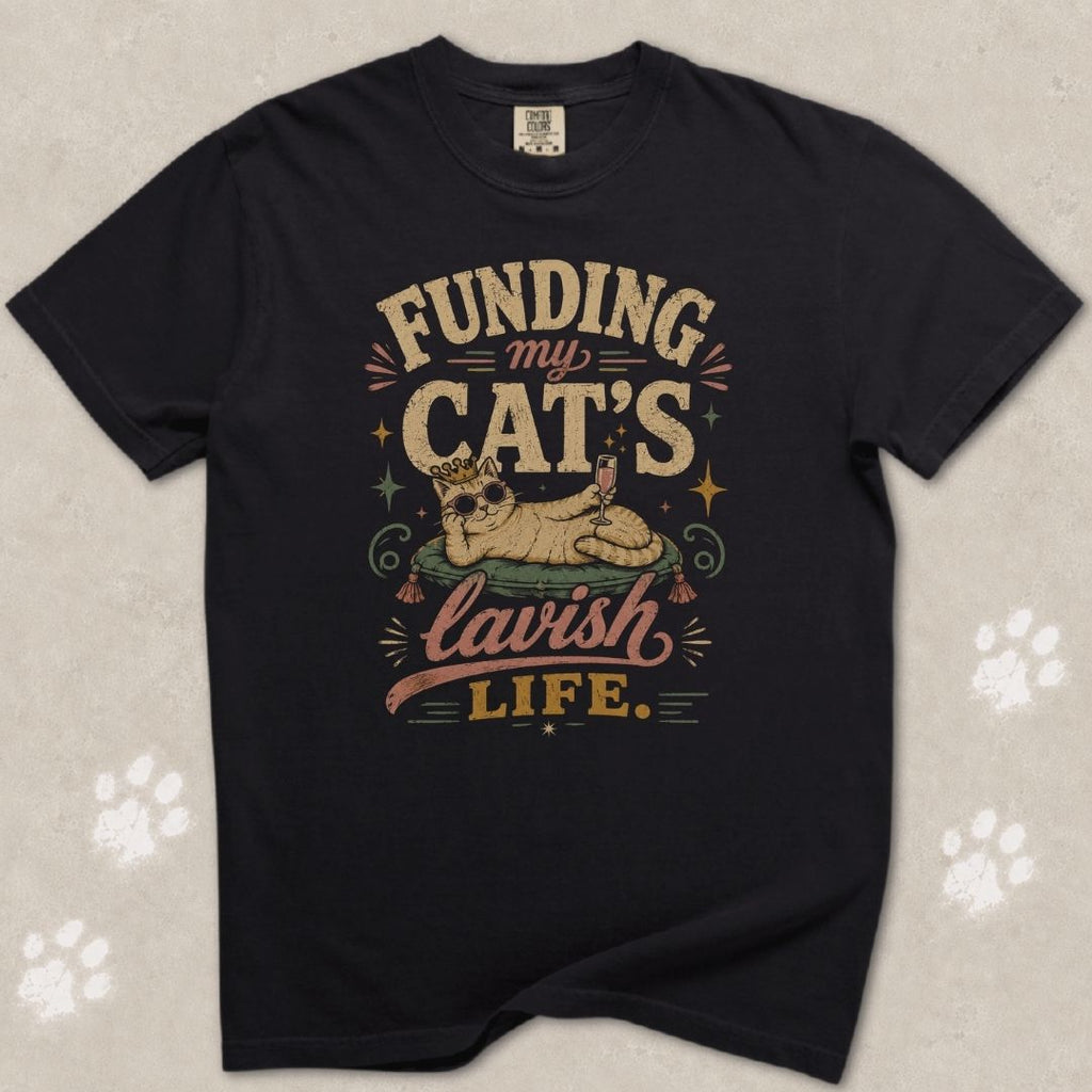 Cat's Lavish Life T-Shirt