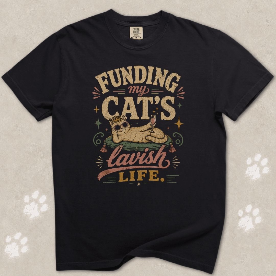 Cat's Lavish Life T-Shirt
