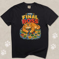 The Final Boss Cat T-Shirt