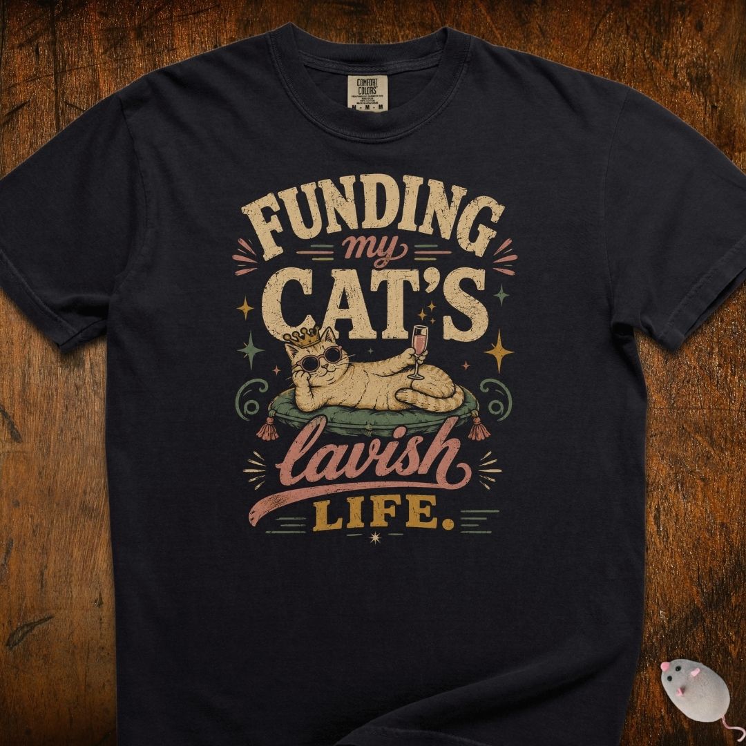 Cat's Lavish Life T-Shirt