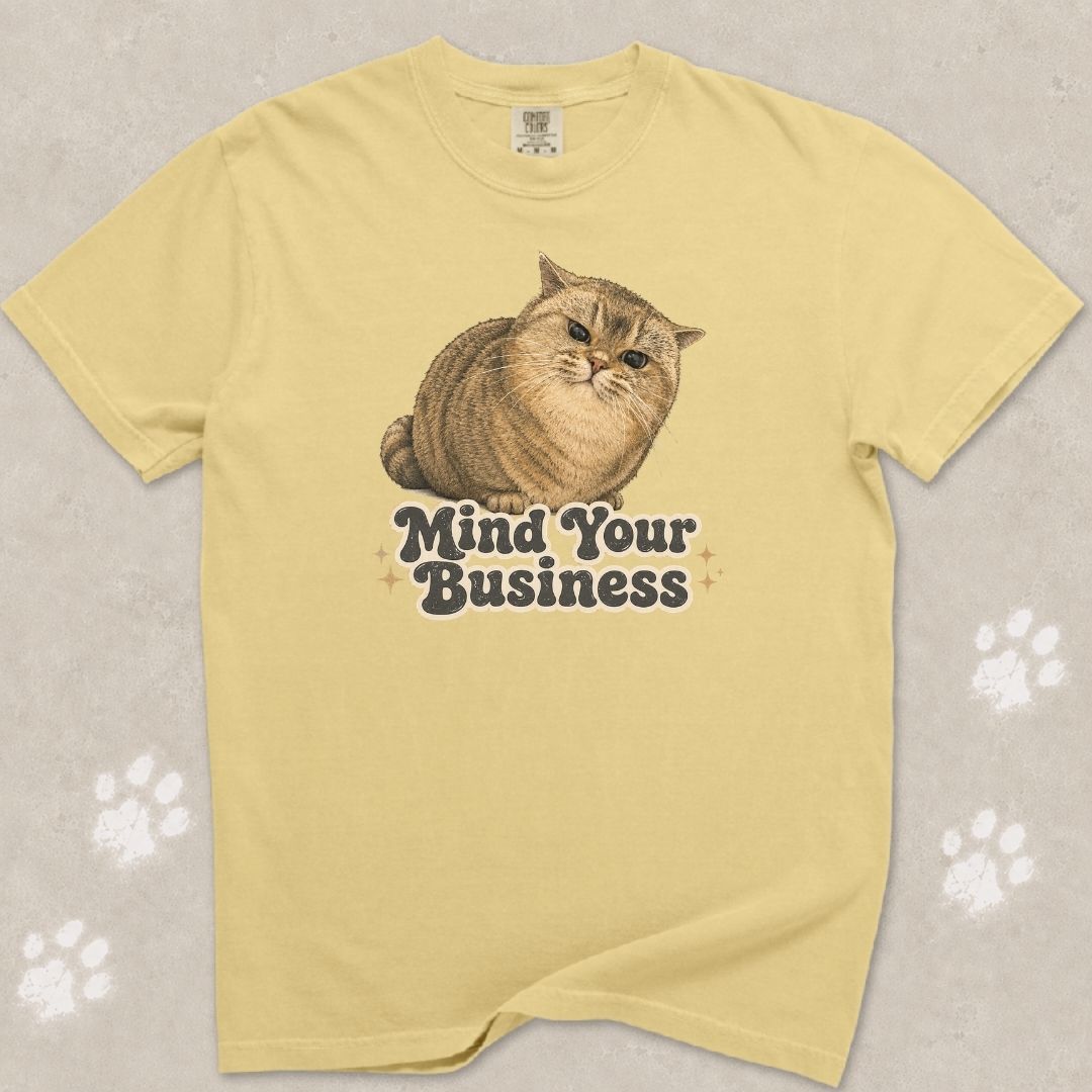 Mind Your Business Cat T-Shirt