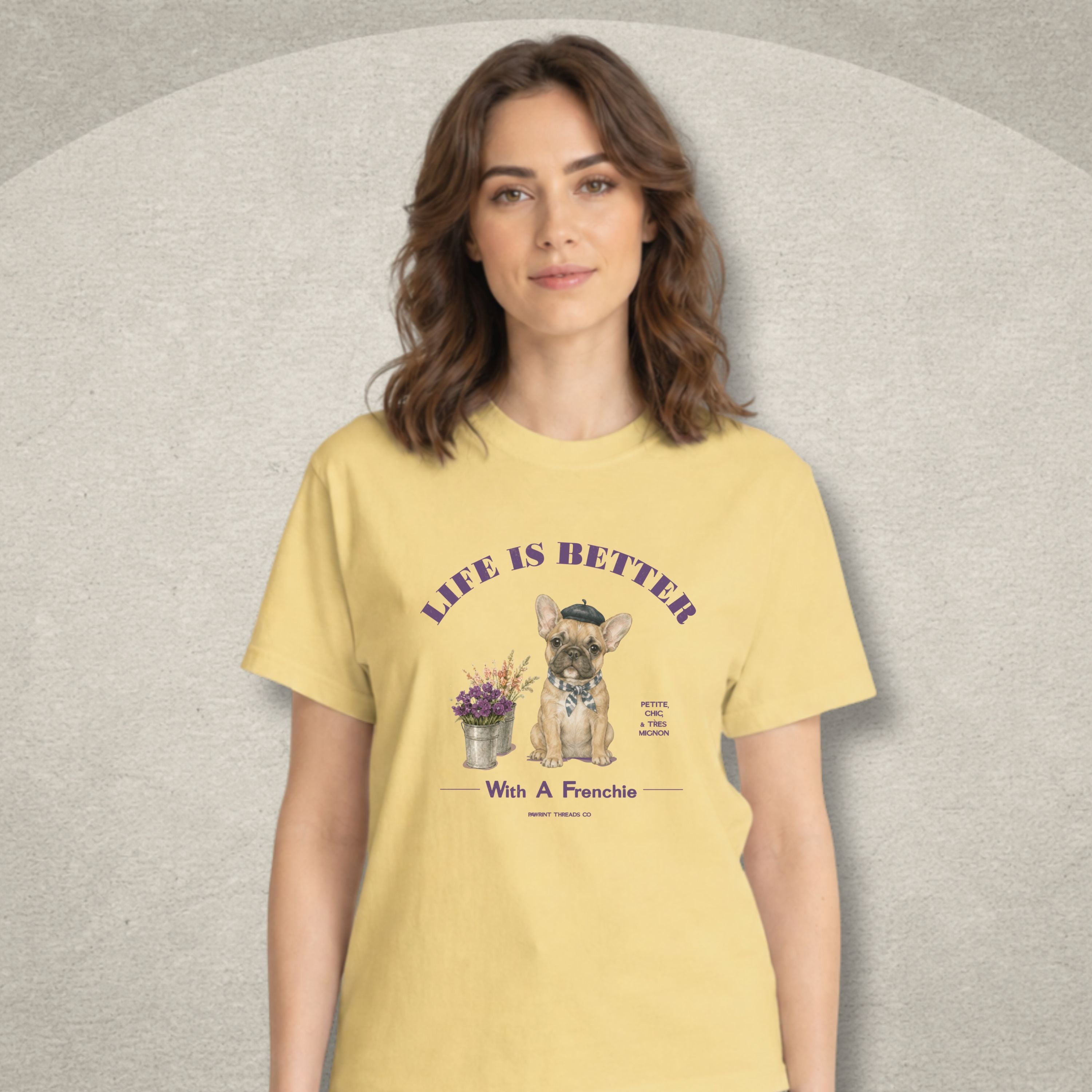 Life Is Better With A Frenchie T-Shirt