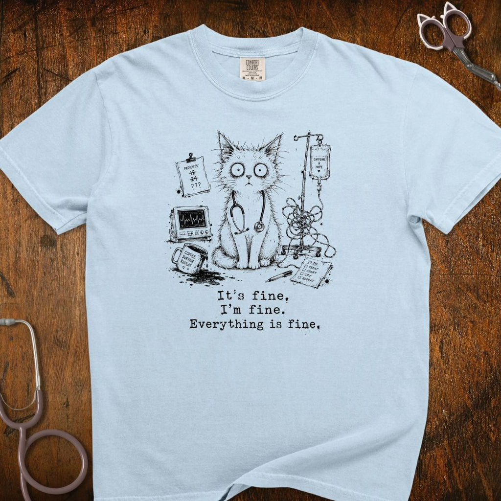 Everything Is Fine Cat T-Shirt