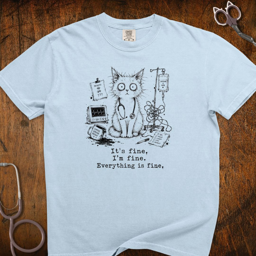 Everything Is Fine Cat T-Shirt