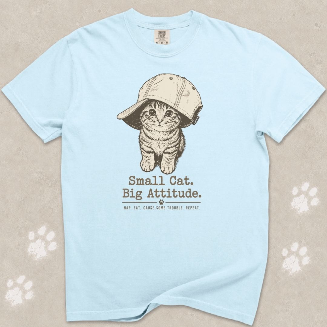 Small Cat, Big Attitude T-Shirt