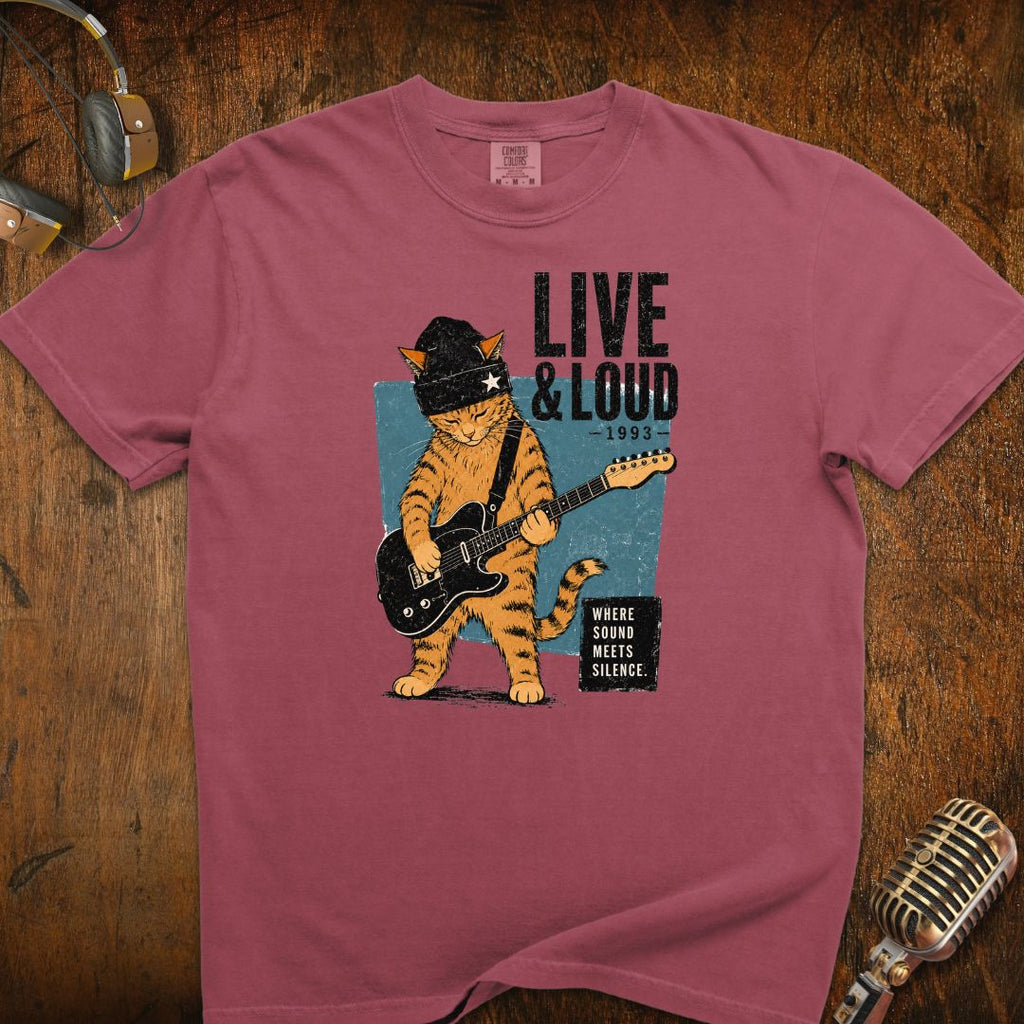 Live & Loud Cat T-Shirt