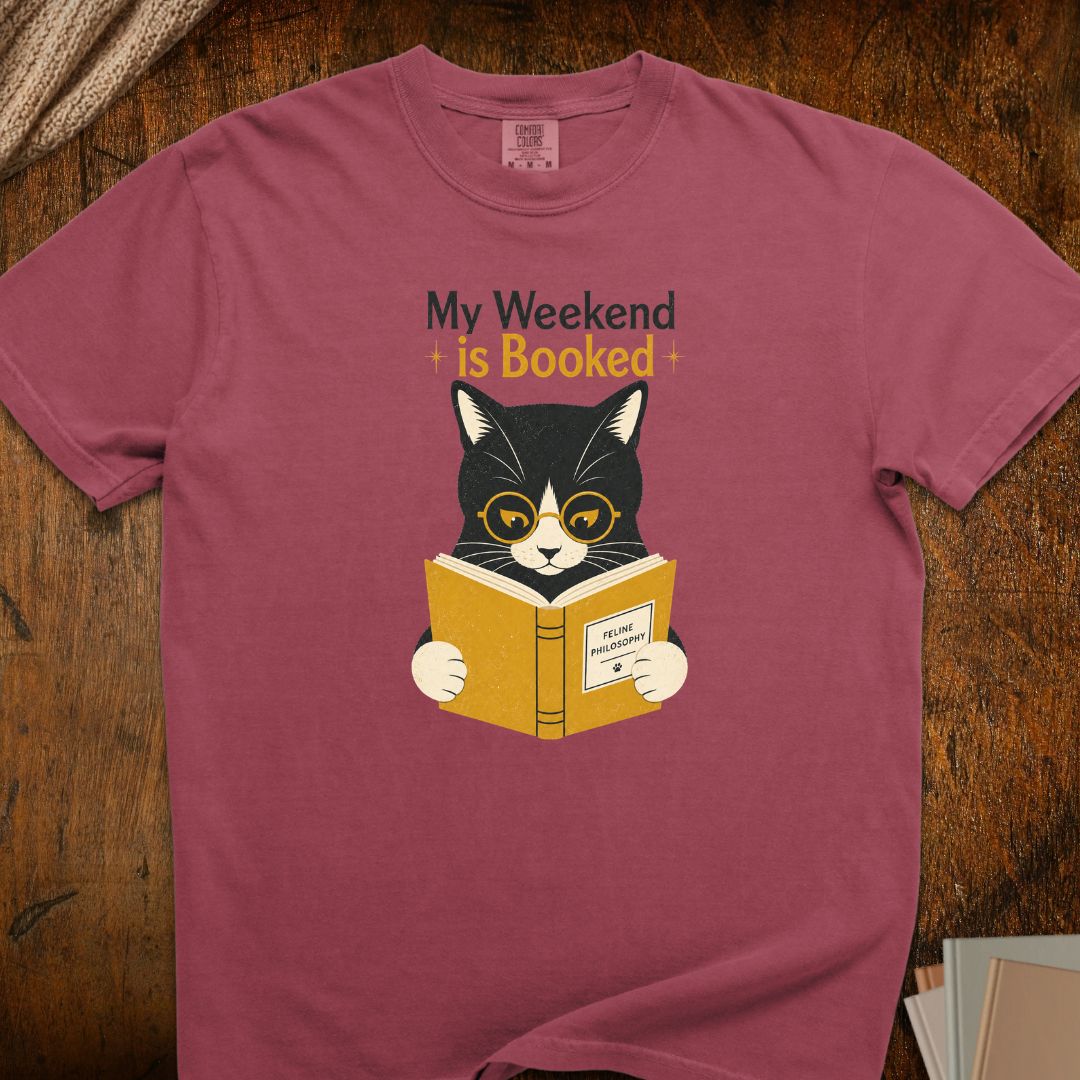 My Weekend Is Booked Cat T-Shirt