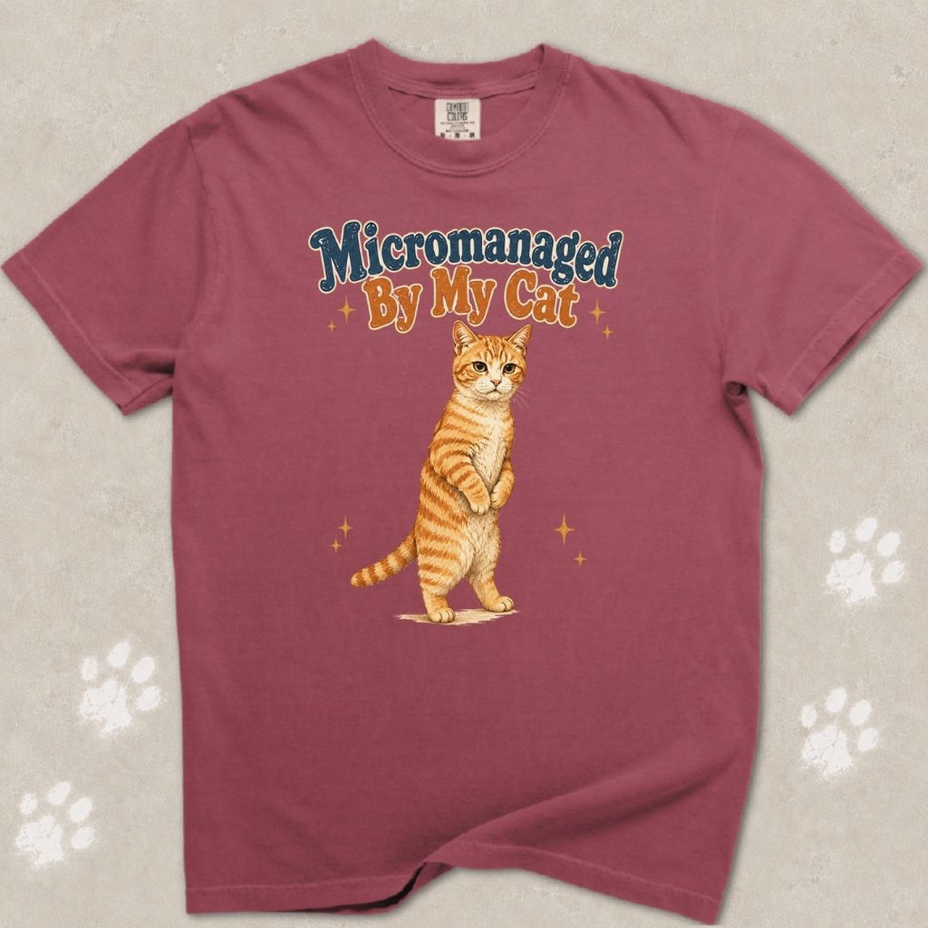 Micromanaged By My Cat T-Shirt