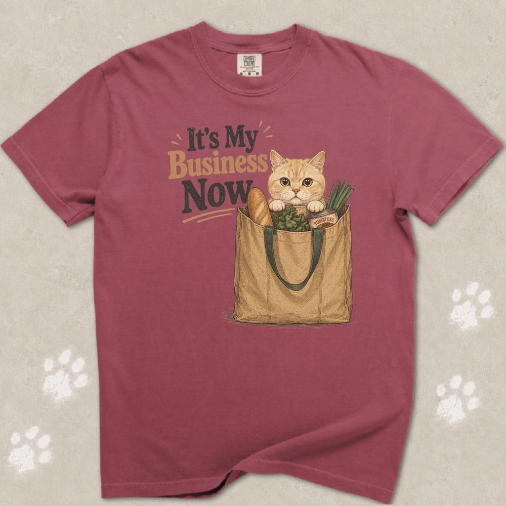 My Business Now Cat T-Shirt