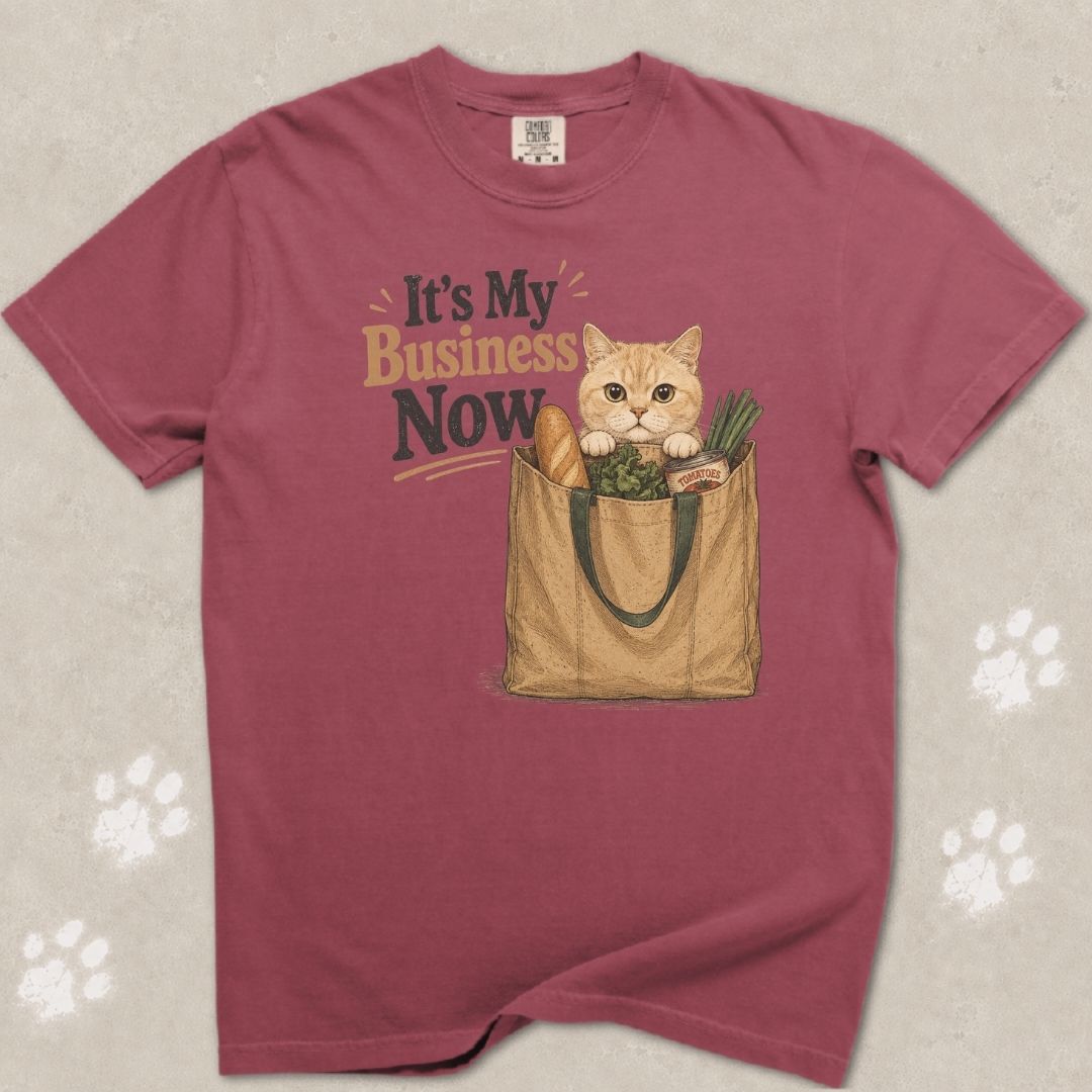 My Business Now Cat T-Shirt
