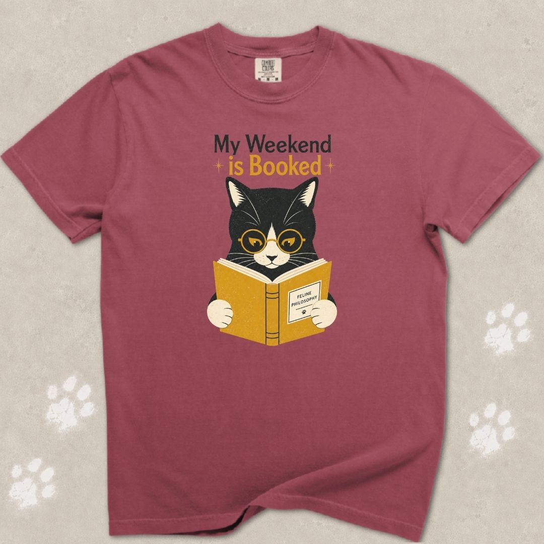 My Weekend Is Booked Cat T-Shirt