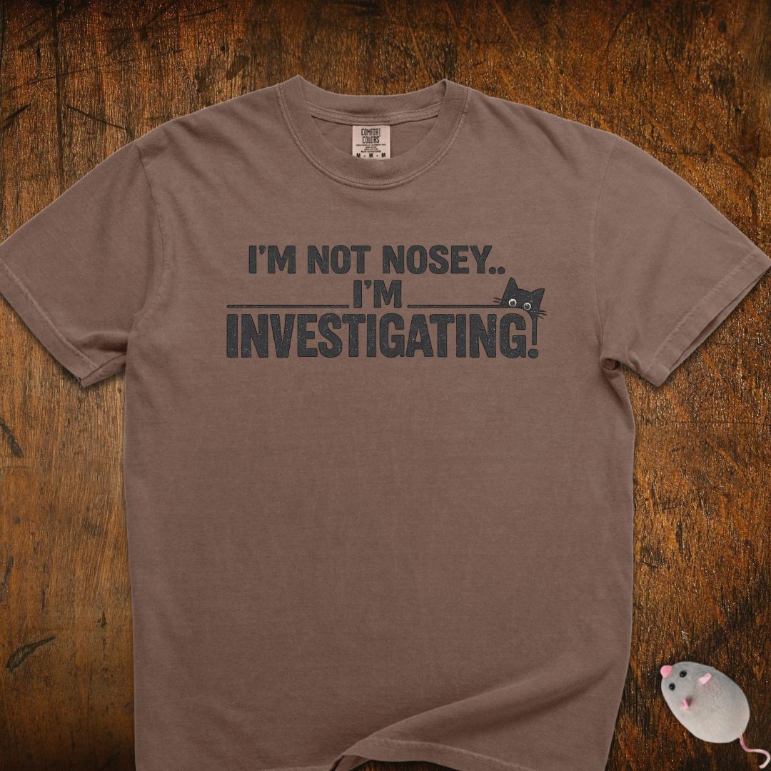 I'm Not Nosey Cat T-Shirt