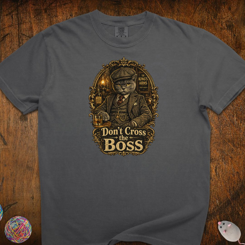 Don't Cross The Boss Cat T-Shirt