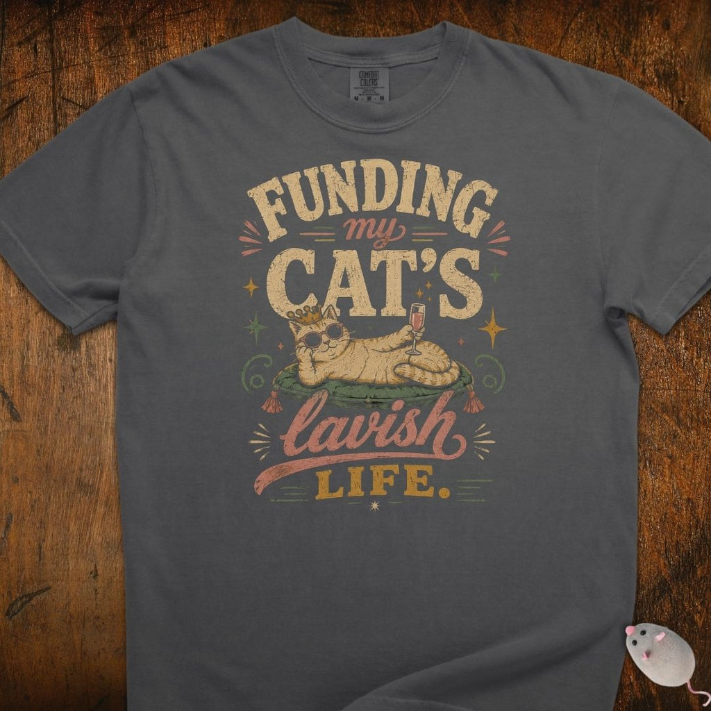 Cat's Lavish Life T-Shirt