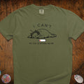 I Can't, My Cat Is Sitting On Me T-Shirt