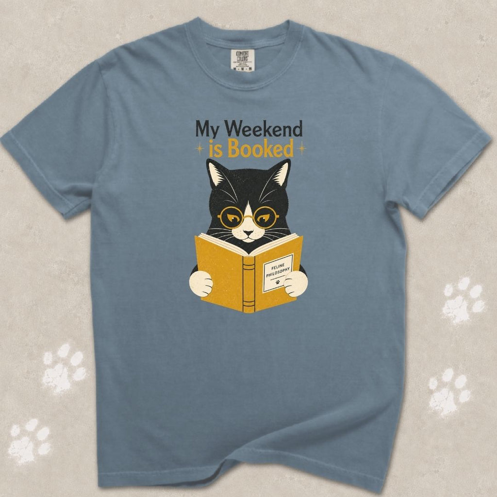 My Weekend Is Booked Cat T-Shirt
