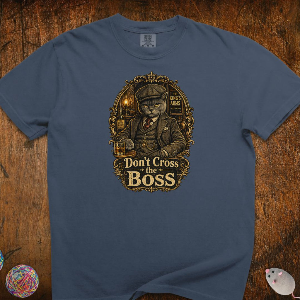 Don't Cross The Boss Cat T-Shirt