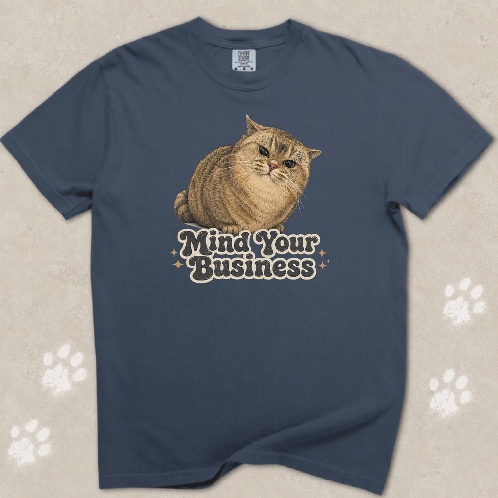 Mind Your Business Cat T-Shirt