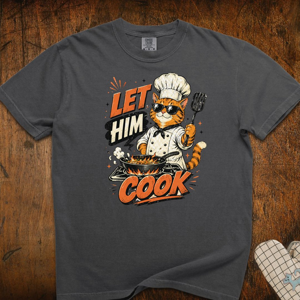 Let Him Cook Cat T-Shirt