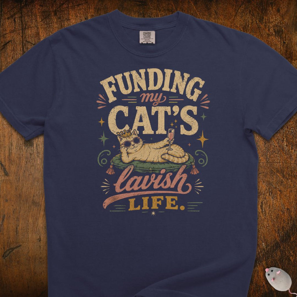 Cat's Lavish Life T-Shirt