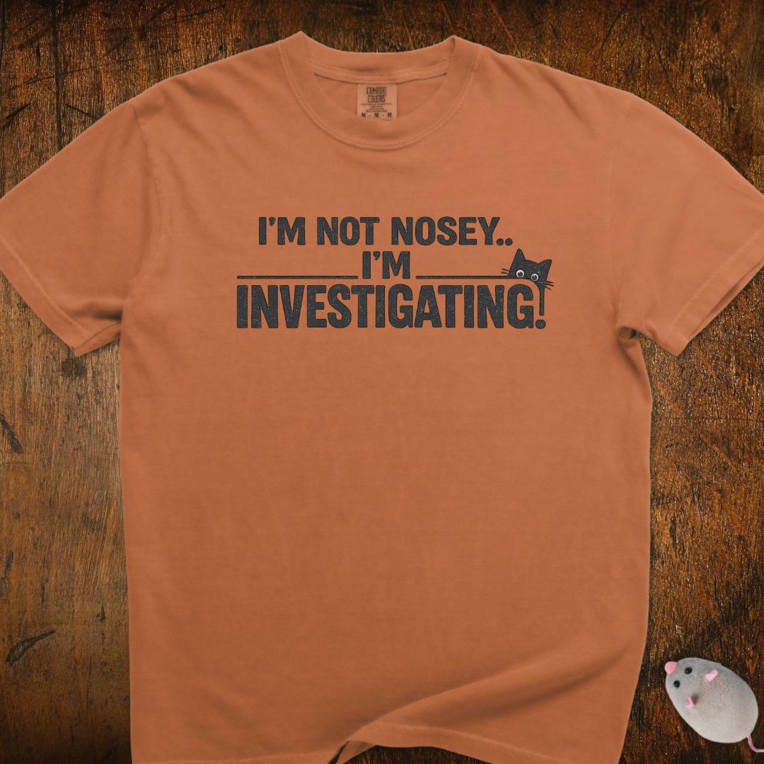 I'm Not Nosey Cat T-Shirt
