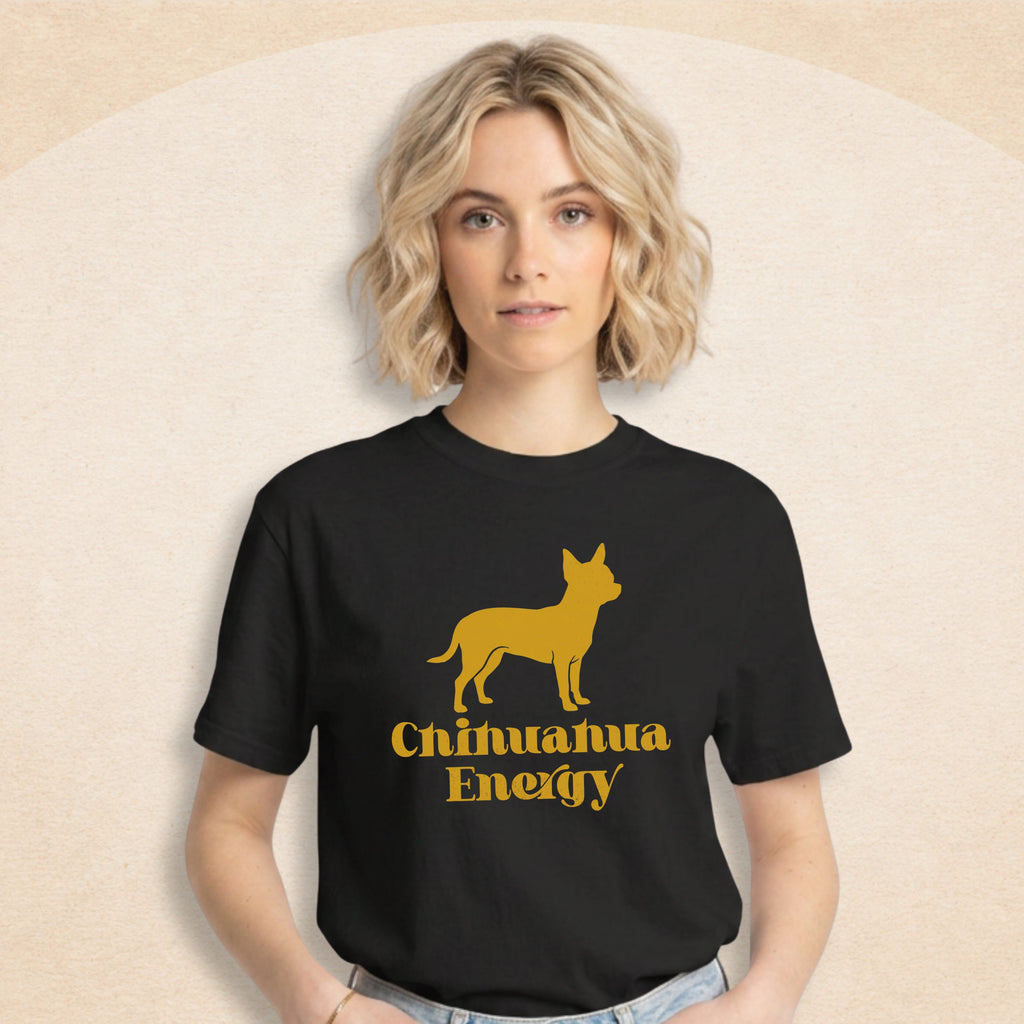 Chihuahua Dog Energy T-Shirt